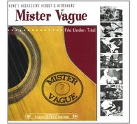 Mister Vague - File Under: Trial