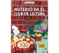 Misterio En El Club de Lectura / Mystery in the Book Club: Serie Secretos, Libros Y Bollos / Secrets, Books & Buns Series Volume 1 (Cozy Mystery)