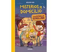 Misterios a domicilio 2 - Una estrella estrellada (Ficción Kids)