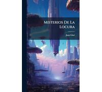 Misterios De La Locura