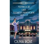 MISTERIOS DE LADY ELIZABETH HAWTHORNE - LIBROS 4-6