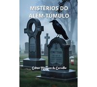 Mistérios do Além-túmulo: Não tenha medo de ter medo