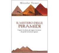 Mistero Delle Piramidi. I Segreti,