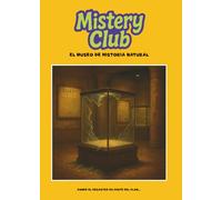 Mistery Club 3: El museo de Historia Natural