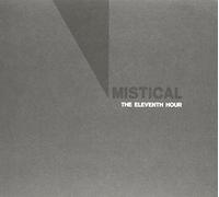 Mistical - The 11th Hour