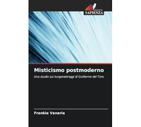 Misticismo postmoderno: Uno studio sui lungometraggi di Guillermo del Toro