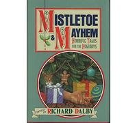 Mistletoe and Mayhem