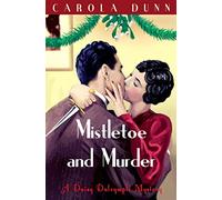 Mistletoe and Murder (Daisy Dalrymple) – Little, Brown Book Group