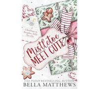 Mistletoe Meet Cute (Christmas in Kroydon Hills)