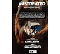 Mistreated: What's Happening to Maria?