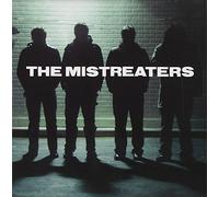 Mistreaters - Play A Hated To The Fullest