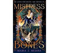 Mistress of Bones: the swashbuckling fantasy debut to die for