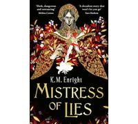 Mistress of Lies : the sensual and sinister Sunday Times bestseller!