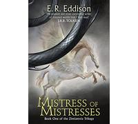 MISTRESS OF MISTRESSES: Book 1 (Zimiamvia)