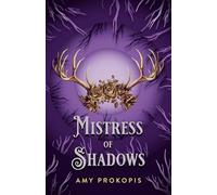 Mistress of Shadows (Guardians of the Sixth Gate)