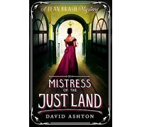 Mistress of the Just Land: A Jean Brash Mystery 1 (Jean Brash)