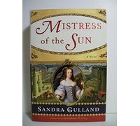 Mistress of the Sun: A Novel