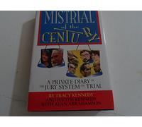 Mistrial of the Century: A Private Diary of the Jury System on Trial