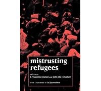 Mistrusting Refugees