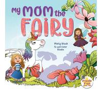 Misty Black My Mom the Fairy Paperback Book Misty Black Multicolor