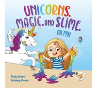 Misty Black Unicorns, Magic & Slime, Oh My Paperback Book Misty Black Multicolor