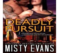 Misty Evans Deadly Pursuit: SCVC Taskforce Romantic Suspense Series Paperback Book Misty Evans Multicolor