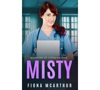 Misty Lyrebird Lake Book 2