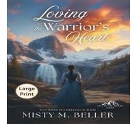 Misty M. Beller Loving the Warrior's Heart Paperback Book Misty M. Beller Multicolor