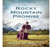 Misty M. Beller Rocky Mountain Promise Paperback Book in White Misty M. Beller White