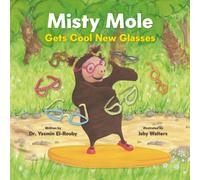 Misty Mole Gets New Glasses