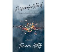 Misunderstood - Through the Storm into the Rainbow