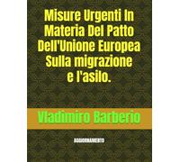 Misure Urgenti In Materia Del Patto Dell'Unione Europea Sulla migrazione e l'asilo.: AGGIORNAMENTO