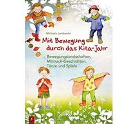 Mit Bewegung durch das Kita-Jahr: Bewegungsland, Michaela-Lambrecht.