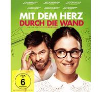 Mit dem Herz durch die Wand