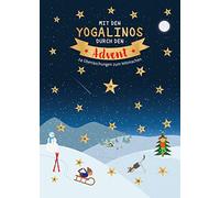 Mit den Yogalinos durch den Advent: 24 Überraschungen zum Mitmachen