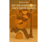 Mit der Achterbahn nach Hause fahren