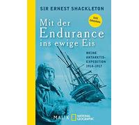 Mit der Endurance ins ewige Eis: Meine Antarkti, Shackleton Paperbac PB.