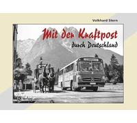 Mit der Kraftpost durch Deutschland