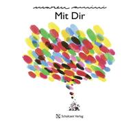 Mit Dir: Federleicht durchs Leben - Geschenkbuc, Amini, Amini,.