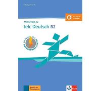 Mit Erfolg zu telc Deutsch B2. Übungsbuch mit Audio-CD