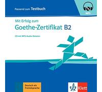 Mit Erfolg zu Goethe B2. CD zum Testbuch mit mp3-Audiodateien