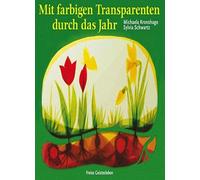 Mit farbigen Transparenten durch das Jahr by Michaela-Kronshage, Schwartz New.