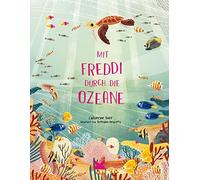 Mit Freddi durch die Ozeane, Barr, Kearney, Kugler 9783962441784 New.