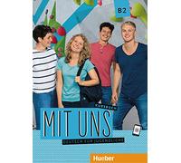 Mit uns!: Kursbuch B2