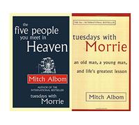 Mitch Albom Collection, 2 Book Set - Five People you meet in Heaven & Tuesdays with Morrie