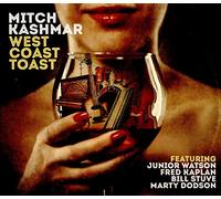 Mitch Kashmar - West Coast Toast