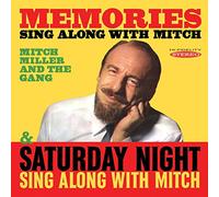 Mitch Miller and The Gang - Memories Sing Along with Mitch / Saturday Night Sing Along with Mitch Miller