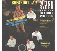 Mitch Ryder & Detroit Wheels - Breakout!