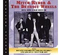 Mitch Ryder - Devil With a Blue Dress on