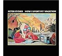 Mitch Ryder : How I Spent My Vacation CDNEW FREE Shipping, Save £s